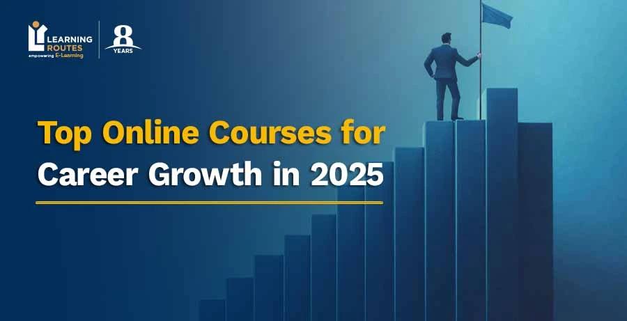 Top Online Courses for Career Growth in 2025