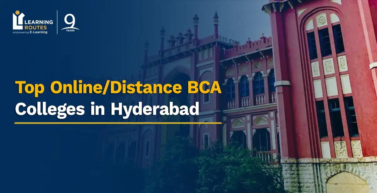 Top Online/Distance BCA Colleges in Hyderabad