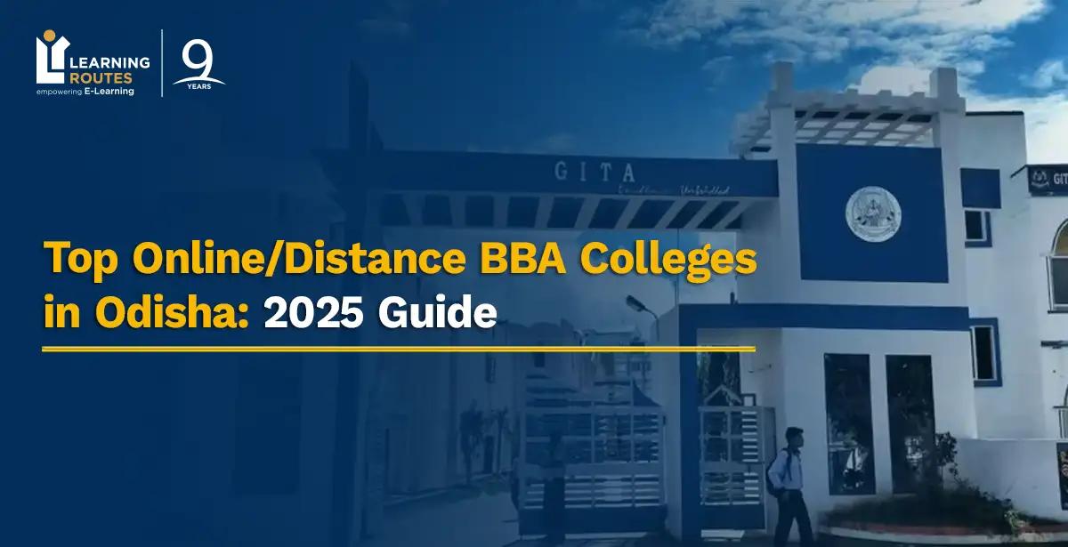 Top Online/Distance BBA Colleges in Odisha: 2025 Guide